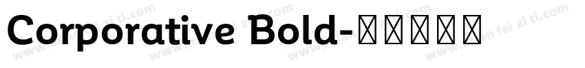 Corporative Bold字体转换